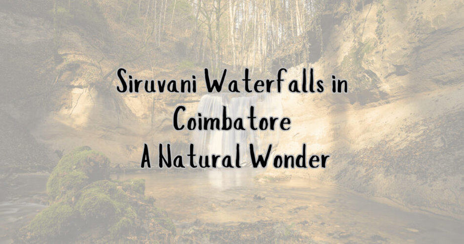 Siruvani waterfalls
